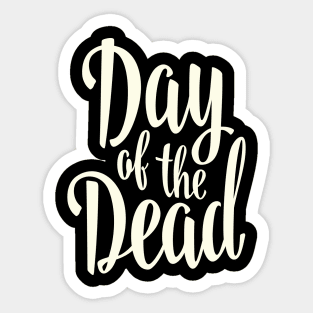 Day of the Dead Sticker